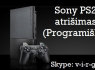 Sony PS2 atrišimas Programiškai Visoje Lietuvoje