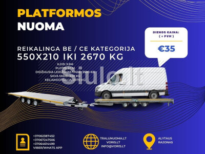 Platformos 550 210 2670 kg BE CE kategorija NUOMA www. voris. lt